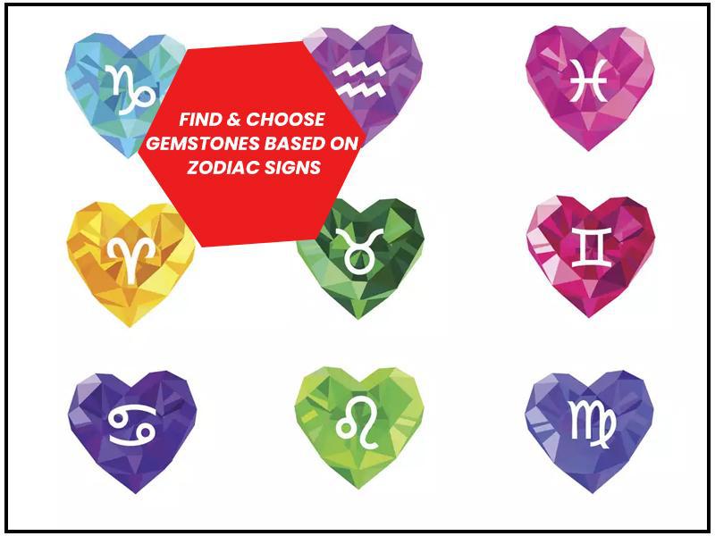 Find & Choose Gemstones Based On Zodiac Signs